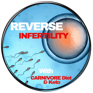 get pregnant with autoimmune disease and reverse infertility with carnivore diet and keto